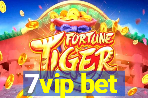 7vip bet